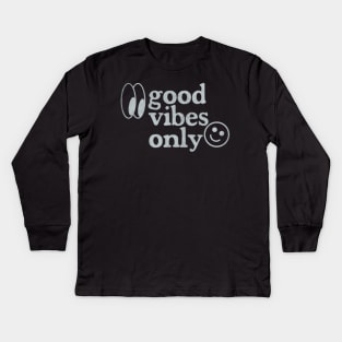 Good Vibes Only - Retro Faded Design Kids Long Sleeve T-Shirt